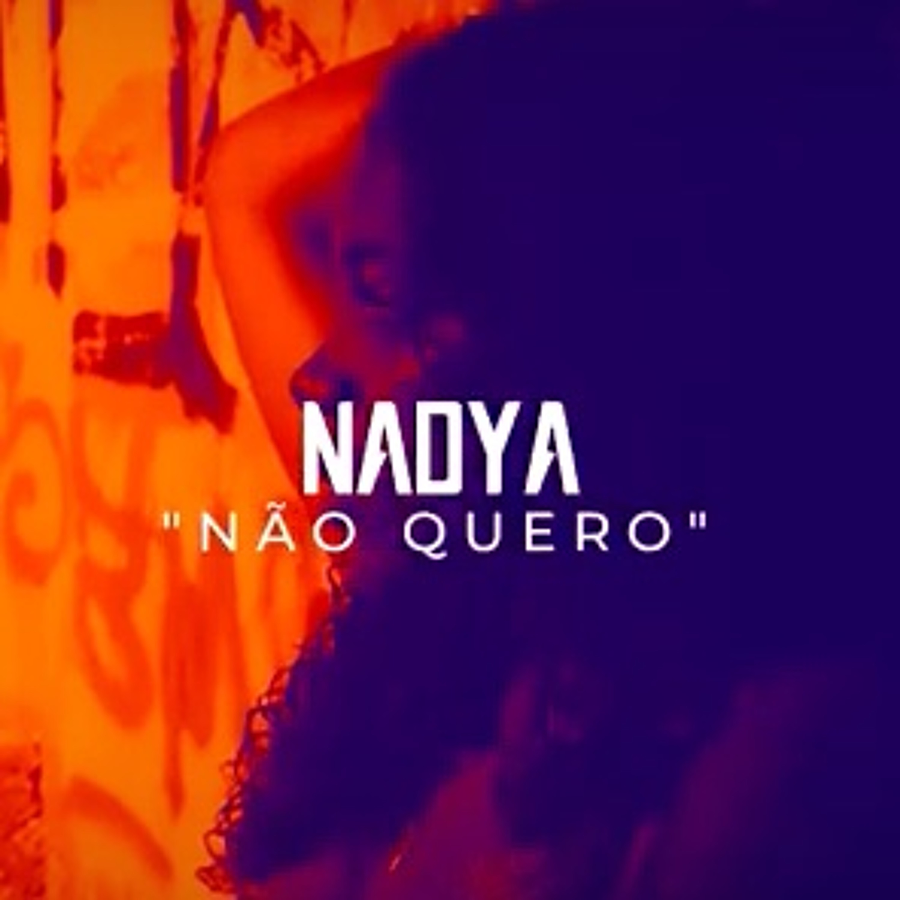 Nadya-Não Quero episode artwork