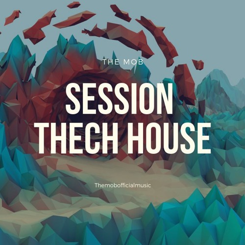 Session #1 The mob Thech House
