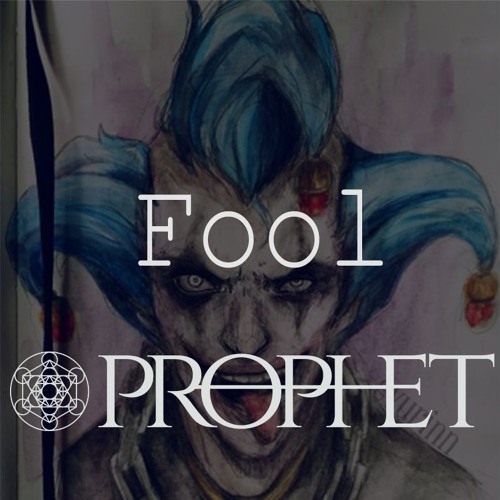 Fool - Prophet (CLIP) (forthcoming)