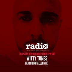 Witty Tunes Podcast 17 : Allen (IT)
