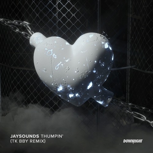 JaySounds - Thumpin (TK bby Remix) [Radio Mix]