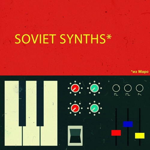 Tom 1501 - Soviet Synths From Mars