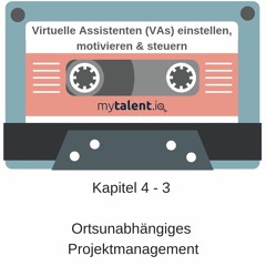4 - 3 Ortsunabhängiges Projektmanagement