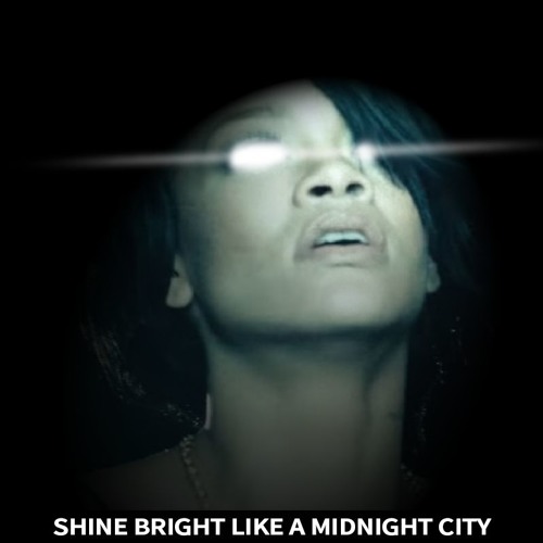 Shine Bright Like a Midnight City (100 followers special?)