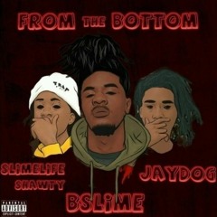 B Slime ft. Slimelife Shawty & Jaydog - "From the Bottom" (Prod. by Giela)