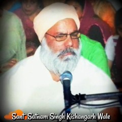 Sajan Tere Charan Ki Hoye Raha Sad Dhoor, Raag Jog (Sant Satnam Singh Kishangarh Wale)