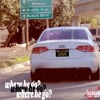 Where He Go Mp3