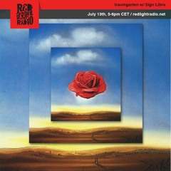 Sign Libra's traumgarten at Red Light Radio