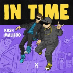 KVSH, Malifoo - In Time (Extended Mix)