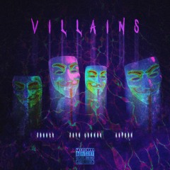 Villains (feat. John Connor & Agpoon)