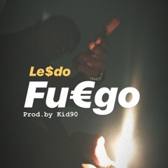 Fuego (Prod.by Kid90)