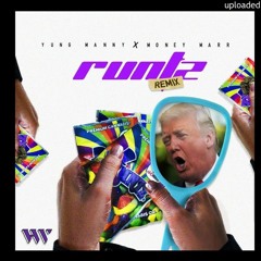 YungManny - Runtz [Remix] (Ft. MoneyMarr)