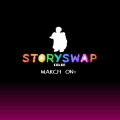 [Storyswap Color OST] - March On!