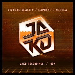 Expulze & N3bula - Virtual Reality