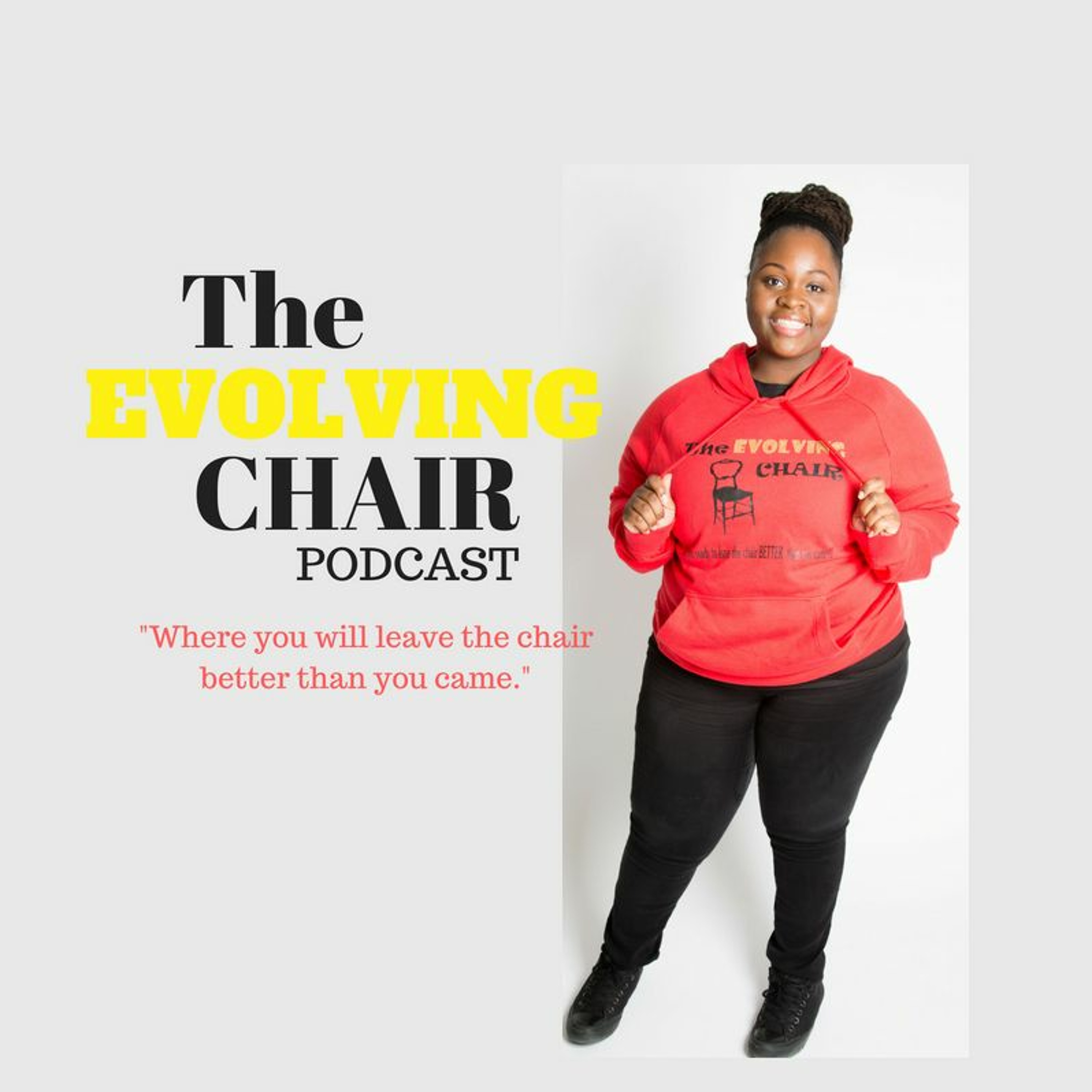 The EVOLVING Chair Podcast