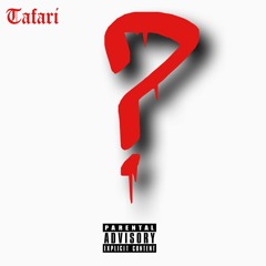 Tafari- Ask Yourself