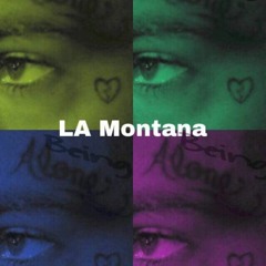 LA Montana - Being Alone(Prod. BearMakeHits) [Official Audio]