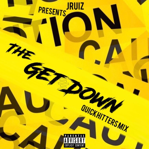 The Get Down (Quick Hitters Mix)