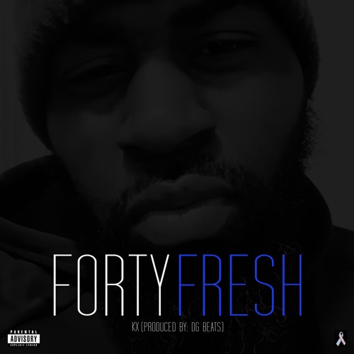 Forty Fresh