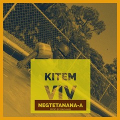 Kitem Viv [Prod. Rayhans]