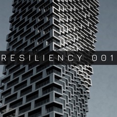 RESILIENCY MIX 001