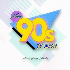 More 90's TV Music!