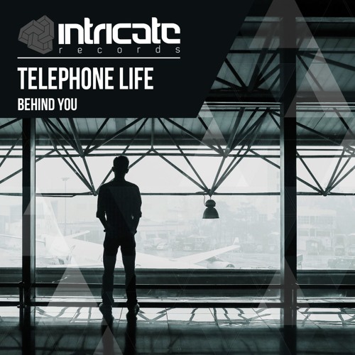 Telephone Life - Behind You [Intricate Records]