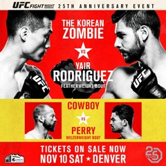 #247 - UFC Denver: Korean Zombie vs Yair Rodriguez Edition of Half The Battle