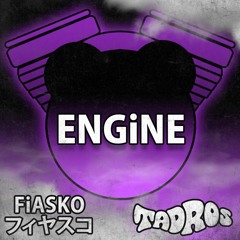 [PREMIERE] FiASKO X Tadros - Engine