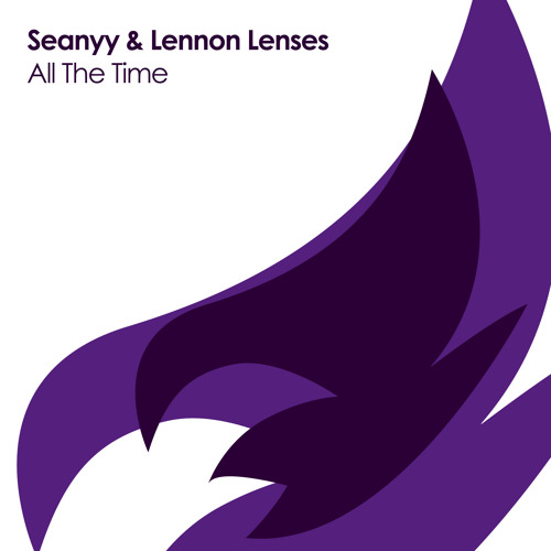Seanyy & Lennon Lenses - All The Time [OUT NOW]