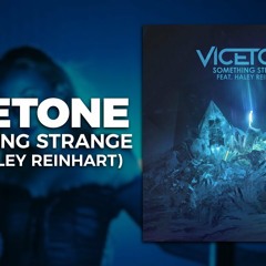 Vicetone feat. Haley Reinhart - Something Strange (Mar lee Bootleg)(unfinished)