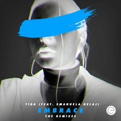 TIBA Feat. Emanuela Delaj - Embrace (Roman Blanco Remix)