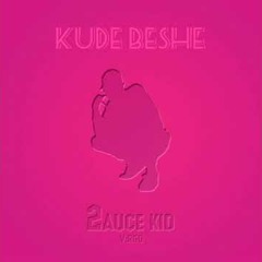 V:RGO - KUDE BESHE ft. DIM4OU [SAUCE KID 2]