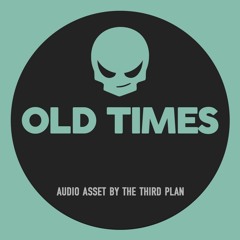 Old Times - Royalty Free Music by The Third Plan