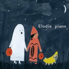 【Elodie Piano】 - Horror Night (Halloween Music)