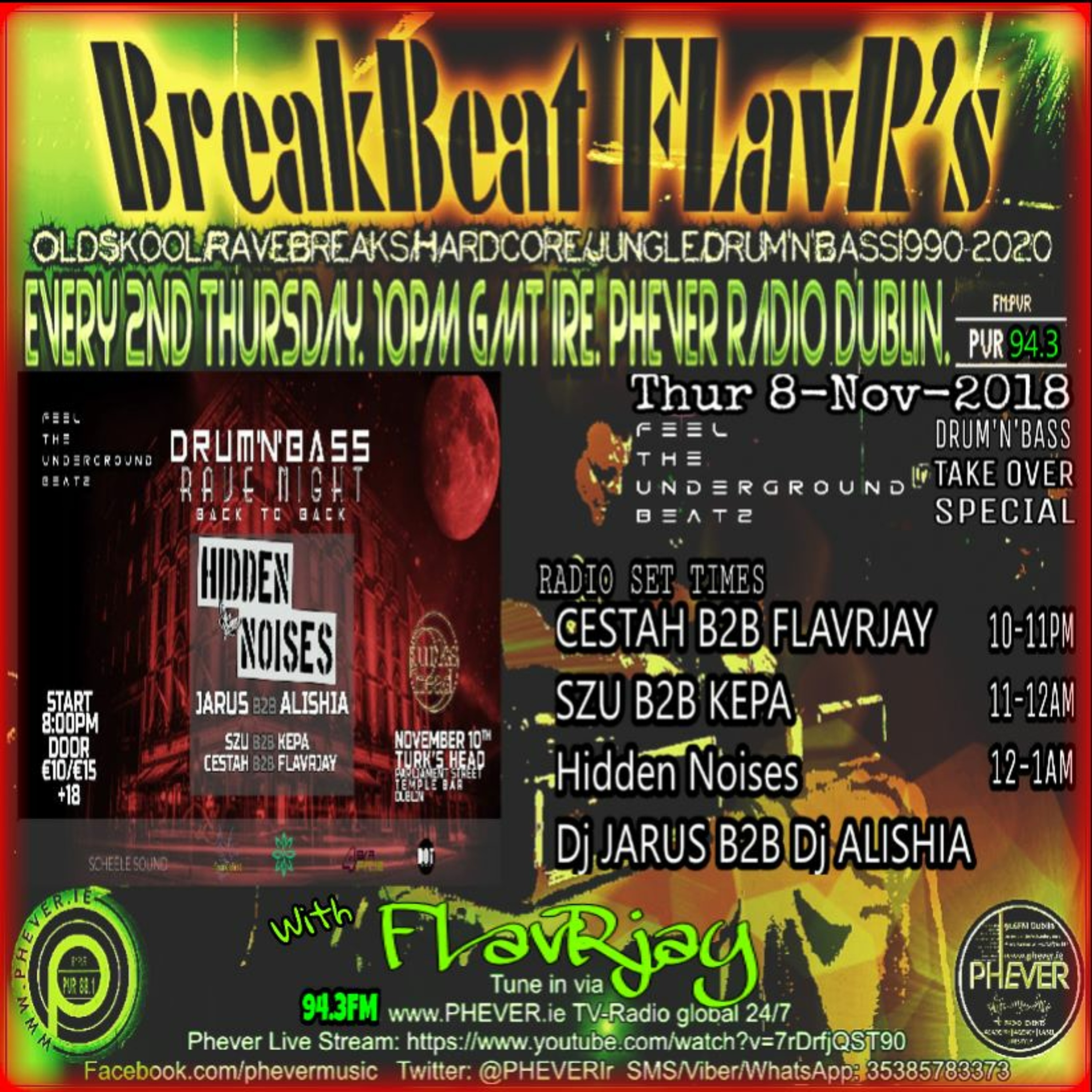 BreakBeat FLavR's. FTUB Drum'n'Bass B2B Warm Up Party. PHEVER TV & Radio Dublin. 8-Nov-18 Sh020 episode artwork