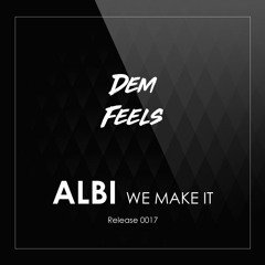 Albi - We Make It