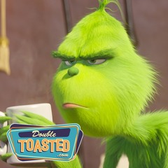 THE GRINCH - Double Toasted Audio Review