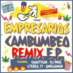 Empresarios - Con Las Manos Arriba (Dj Inko Remix) PREVIEW