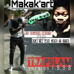 Makak'art-Pa sèlman sousye de rad yo men jere ti vi w(teaser)