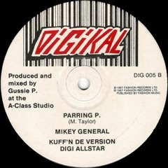 Parring P + Dub - Mikey General