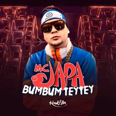 MC Japa - Bum Bum Tey Tey