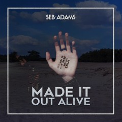 Made It Out Alive [Official Audio]