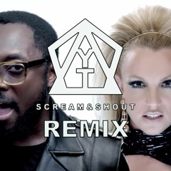 Will.i.am Ft. Britney Spears - Scream & Shout (YTone Remix)