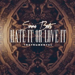 Hate it or Love it