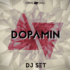 VIMALAVONG - Dopamin (DJ Set 2018)