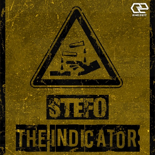 Stefo - The Indicator(Original Mix) Preview (out on Endzeit)