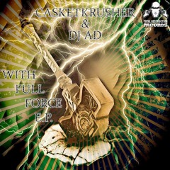 Casketkrusher - Wake Up Early (Feat. DJ Ad)