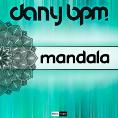 Dany BPM - Mandala (Hard Psy Mix)