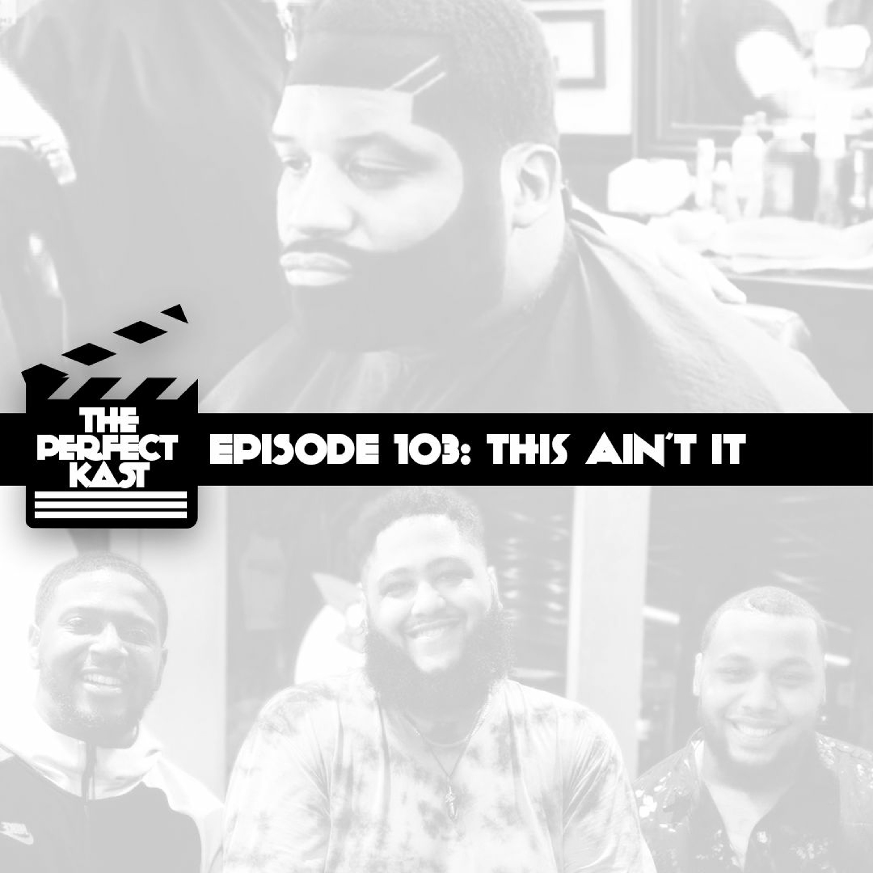 Episode 103: This Ain't It episode artwork